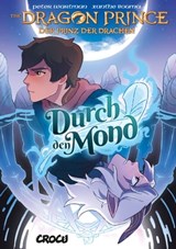 Dragon Prince – Der Prinz der Drachen 1: Durch den Mond - Peter Wartman - 9783987430664