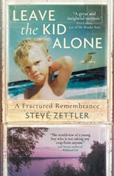 Leave the Kid Alone - Steve Zettler - 9783988321985