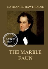 The Marble Faun - Nathaniel Hawthorne - 9783988685339