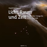 Licht, Raum und Zeit - David duChemin - 9783988901941