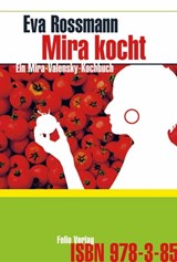 Mira kocht - Eva Rossmann - 9783990370131