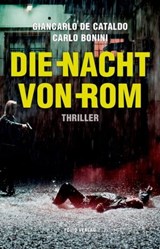 Die Nacht von Rom - Giancarlo De Cataldo ; Carlo Bonini - 9783990370612