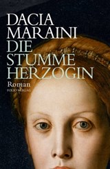 Die stumme Herzogin - Dacia Maraini - 9783990371039
