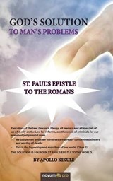 God's Solution to Man's Problems - Apollo Kikule - 9783990485668