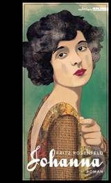Johanna - Fritz Rosenfeld - 9783990650349