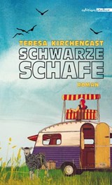 Schwarze Schafe - Teresa Kirchengast - 9783990650356