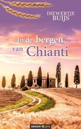 In de bergen van Chianti - Diewertje Buijs - 9783991072379