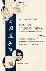 English made in China. - Ouyang Jianghe ; Wolfgang Kubin - 9783991141440