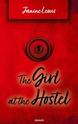 The Girl at the Hostel - Janine Lewis - 9783991313229