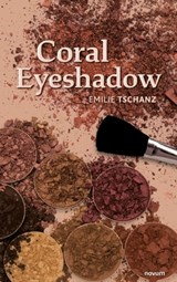Coral Eyeshadow - Emilie Tschanz - 9783991314257
