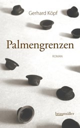 Palmengrenzen - Gerhard Köpf - 9783992002702
