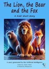 The Lion, the Bear, and the Fox - Rafat Allam - 9784022277329