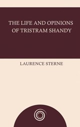 The Life and Opinions of Tristram Shandy - Laurence Sterne - 9784382165014