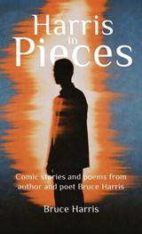 Harris in Pieces - Bruce Harris - 9784405457218