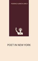 Poet in New York - Federico García Lorca - 9784674874839