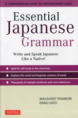 Essential Japanese Grammar - Masahiro Tanimori ; Eriko Sato - 9784805311172