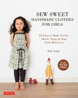 Sew Sweet Handmade Clothes for Girls - Yuki Araki - 9784805313152