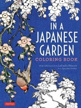 In a Japanese Garden Coloring Book - Lafcadio Hearn - 9784805314036