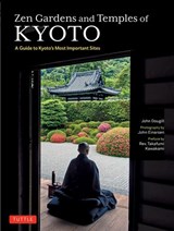 Zen Gardens and Temples of Kyoto - John Dougill - 9784805318089