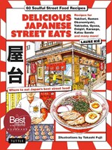 Delicious Japanese Street Eats - Laure Kie - 9784805319932