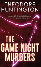 The Game Night Murders - Theodore Huntington - 9784824168153