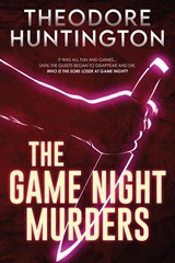 The Game Night Murders - Theodore Huntington - 9784824168191