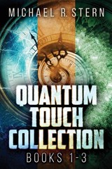 Quantum Touch Collection - Books 1-3 - Michael R. Stern - 9784824173256