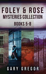 Foley & Rose Mysteries Collection - Books 5-8 - Gary Gregor - 9784824175571