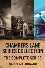 Chambers Lane Series Collection - Daniel Maldonado - 9784824176622