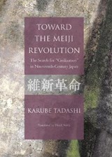 Toward the Meiji Revolution - Karube Tadashi - 9784866580593
