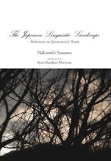 The Japanese Linguistic Landscape - Nakanishi Susumu - 9784866580685