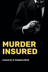 Murder Insured - REID,  J. Stephen - 9784902837513