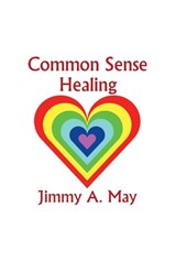 Common Sense Healing - James A. May - 9784902837612