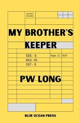 My Brother's Keeper - Pw Long - 9784902837629