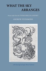 What the Sky Arranges - Andrew Fitzsimons - 9784907359027