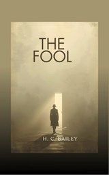 The Fool - H. C. Bailey - 9785306039251