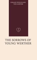 The Sorrows of Young Werther - Johann Wolfgang von Goethe - 9785330839292