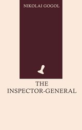 The Inspector-General - Nikolai Gogol - 9785459491500