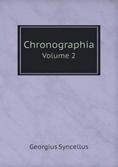 Chronographia Volume 2