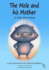 The Mole and his Mother - Rafat Allam - 9785745608322