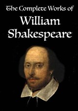 The Complete Works of William Shakespeare - SHAKESPEARE,  William - 9786069830697