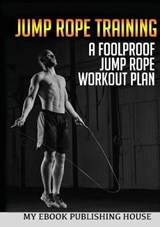 Jump Rope Training - MY EBOOK,  Publishing House - 9786069833360