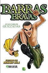 Barras Bravas/ Hooligans - QUEZADAS,  Juan Carlos - 9786075291024