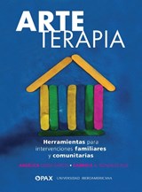 Arteterapia - GARCIA,  Alejandra Ojeda ; Ruiz, Gabriela Gonzalez - 9786077132134