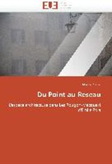 Du Point Au R seau - Nakai-A - 9786131515286