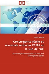 Convergence réelle et nominale entre les PSEM et le sud de l'UE