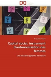 Capital social, instrument d'autonomisation des femmes
