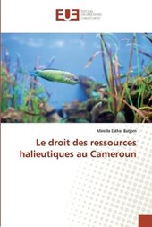 Le droit des ressources halieutiques au Cameroun