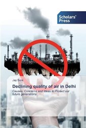 Declining quality of air in Delhi