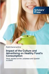 Impact of the Culture and Advertising on Healthy Food's Consumption